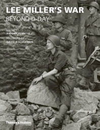 Picture: Lee Miller's War: Beyond D-Day. Anthony Penrose.