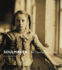 Picture: Soulmaker: The Times of Lewis Hine.